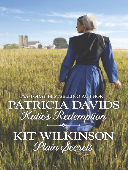 Title details for Katie's Redemption & Plain Secrets by Patricia Davids - Available